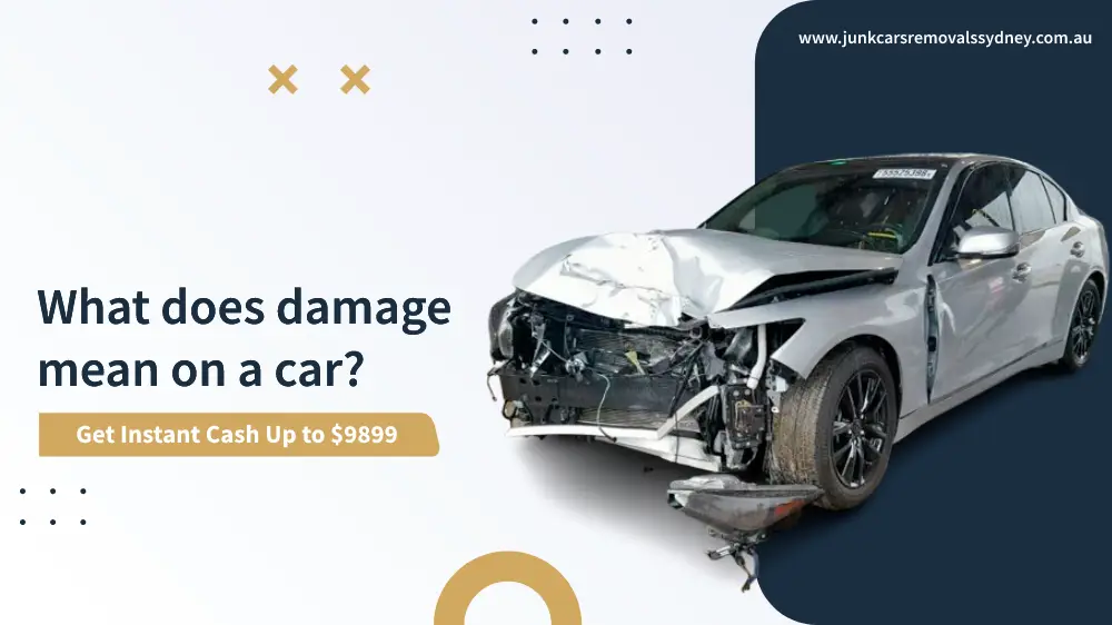 What does damage mean on a car_